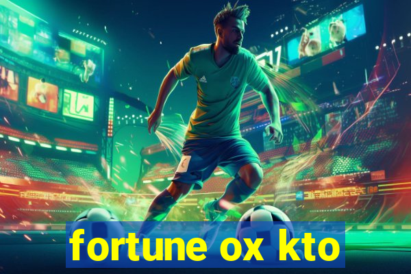 fortune ox kto